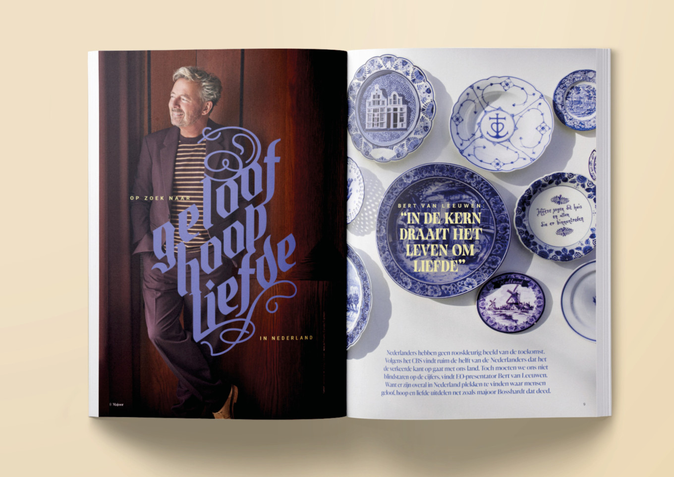 Majoor Glossy over geloof, hoop en liefde In de kern draait het om liefde - Bert van Leeuwen 